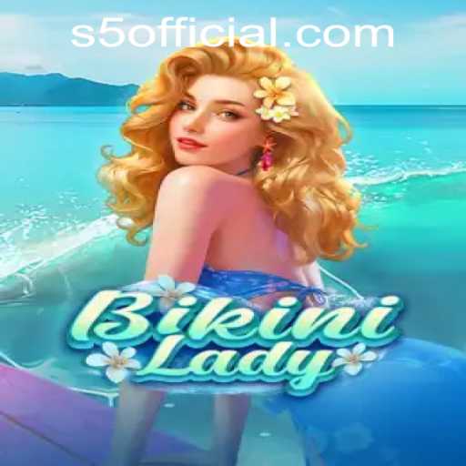 BikiniLady: A New Wave in Online Gaming at S5.COM CASINO