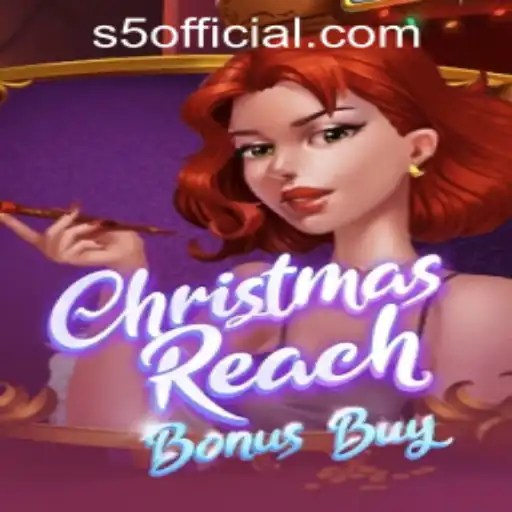 ChristmasReachBonusBuy: A Festive Gaming Experience at S5.COM CASINO