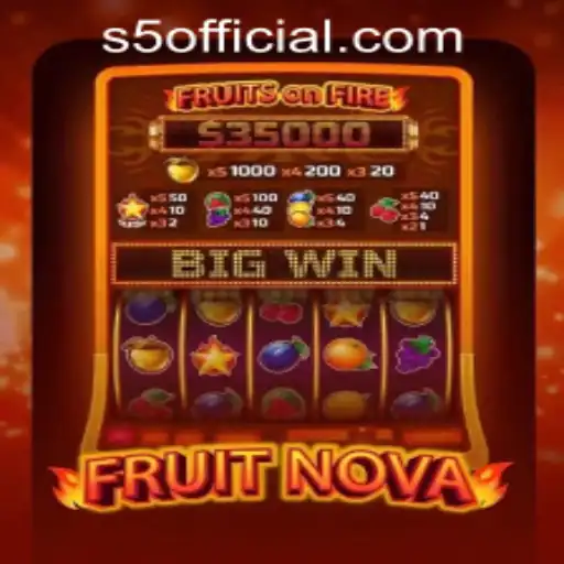 Exploring FruitNova: The Exciting World of S5.COM CASINO’s Latest Game