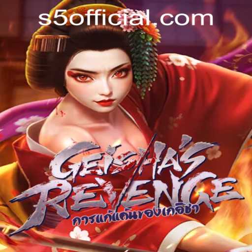 GeishasRevenge: An Exciting Journey into the World of S5.COM CASINO