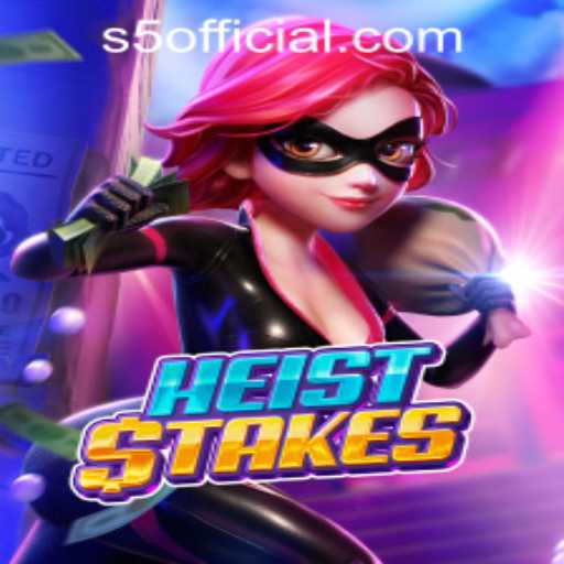 Discover the Thrilling World of HeistStakes at S5.COM CASINO