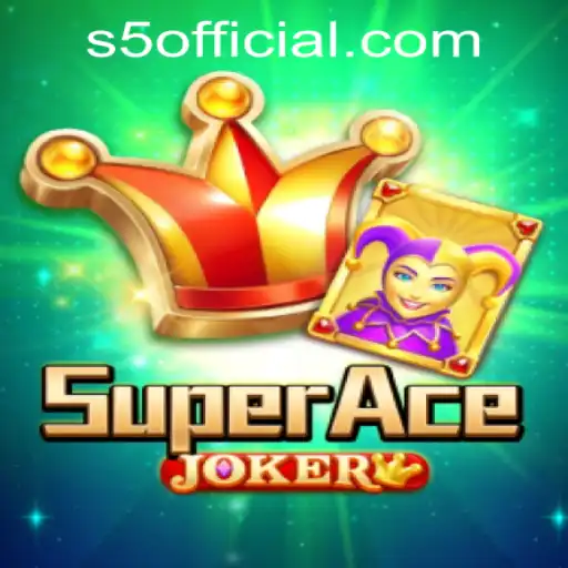 Discover the Thrilling World of SuperAceJoker at S5.COM CASINO